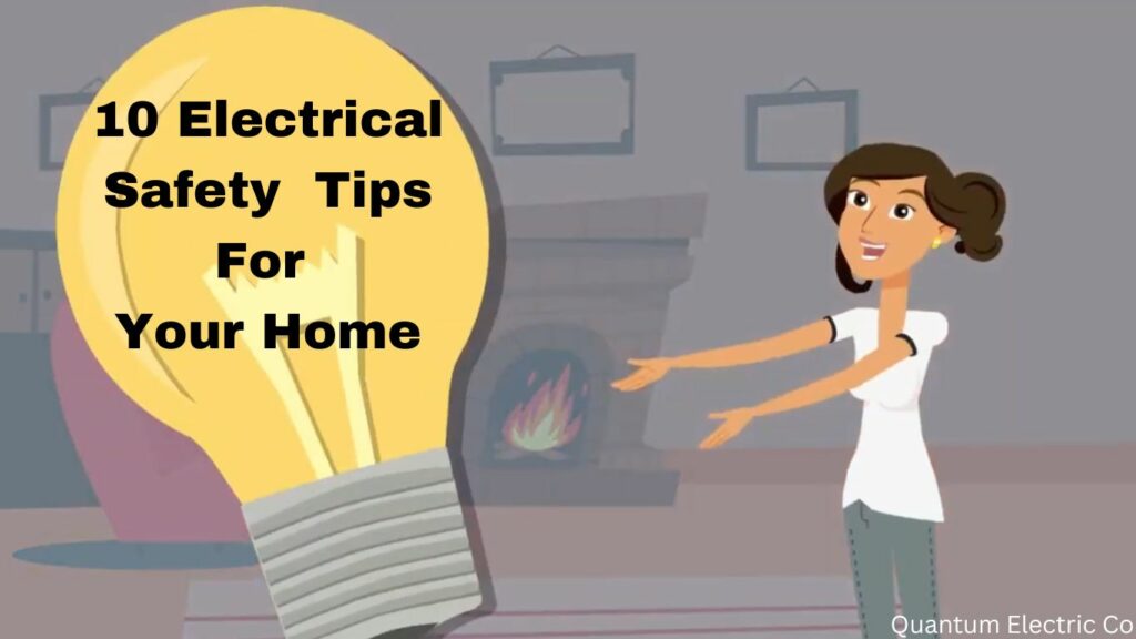 Electrical safety tips for your home
