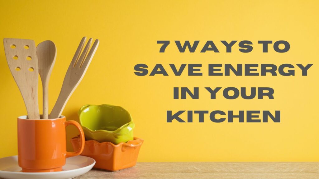 kitchen energy saving tips