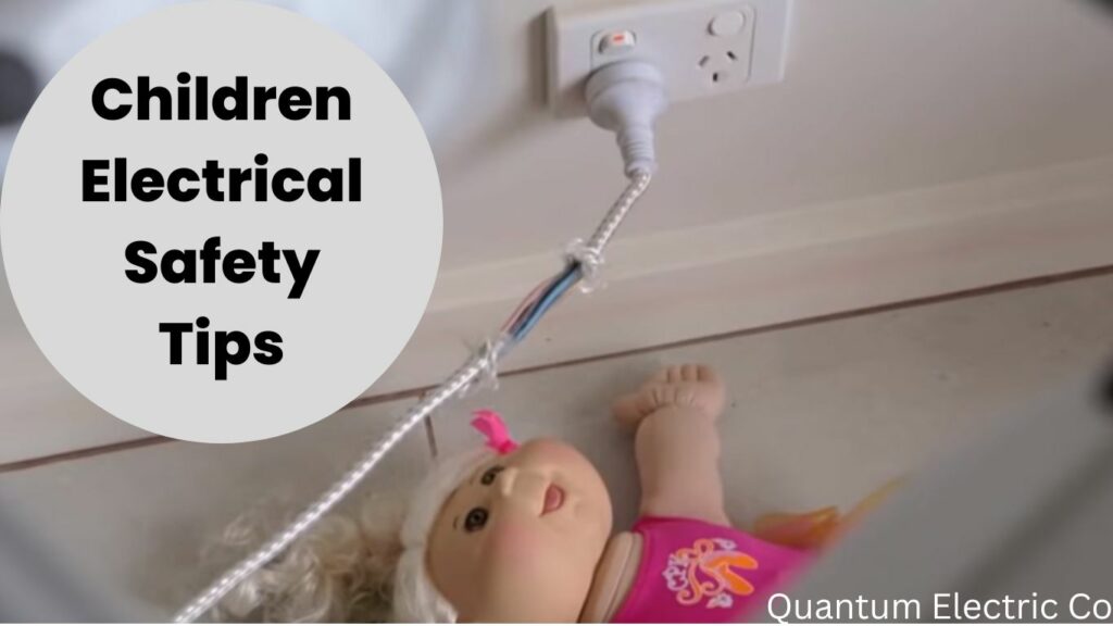 Children Electrical Safety