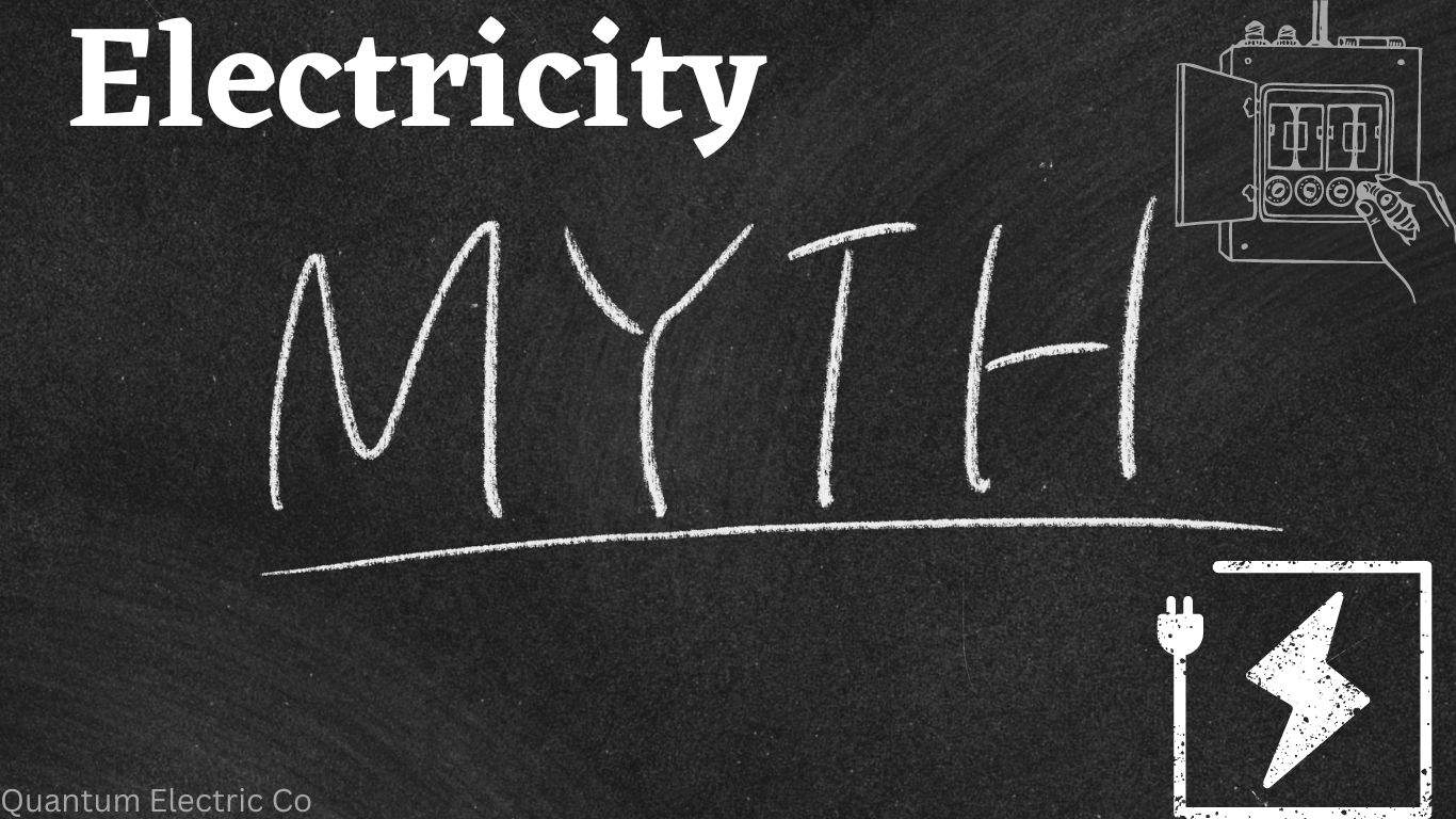 Common Myths about Electricity